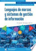 Lenguajes de marcas y sistemas de gestión de información