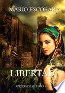 Libertad: Juegos de Guerra 3º