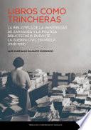 Libros como trincheras