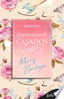 Ligeramente casados (Bedwyn 1)