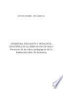Literatura, educación y pedagogía lingüística en la crisis de fin de siglo