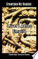 Livet i Aztec Empire