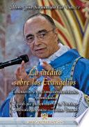 Lo inédito sobre los Evangelios - Volumen VII