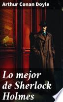 Lo mejor de Sherlock Holmes