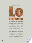 Lo urbano en 20 autores contemporáneos