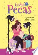 ¡Locuras en el escenario! (Serie Lady Pecas 2)