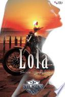 Lola (Serie Moteros # 3)