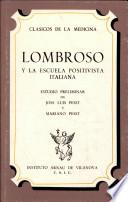 Lombroso y la escuela positivista italiana