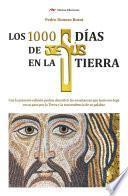 Los 1000 días de Jesús en la Tierra