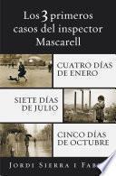 Los 3 primeros casos del inspector Mascarell