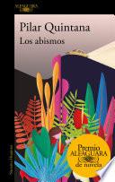 Los abismos (Premio Alfaguara de novela 2021)