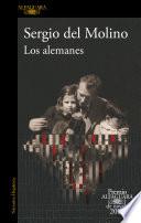 Los alemanes (Premio Alfaguara de novela 2024)