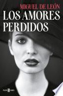 Los amores perdidos