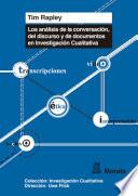 Los análisis de conversación, de discurso y de documentos en Investigación Cualitativa