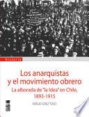 Los Anarquistas y el movimiento obrero