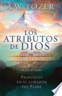 Los Atributos de Dios - Vol. 2 (Incluye Guía de Estudio)