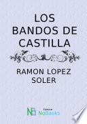 Los bandos de castilla