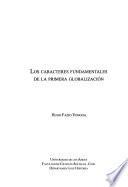 Los caracteres fundamentales de la primera globalización