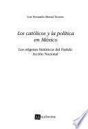 Los católicos y la política en México