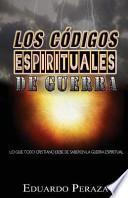 Los Codigos Espirituales de Guerra