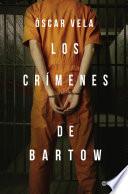 Los crímenes de Bartow