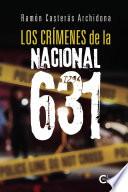 Los crímenes de la Nacional 631