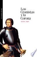 Los Cronistas y la Corona