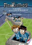 Los Futbolísimos 9. El misterio de la lluvia de meteoritos