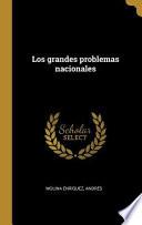 Los Grandes Problemas Nacionales