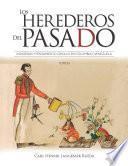 Los herederos del pasado: Tomo II