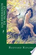 Los Hermanos de Mowgli