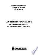 Los héroes difíciles