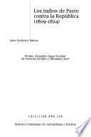 Los indios de Pasto contra la República (1809-1824)