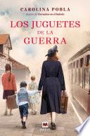 Los juguetes de la guerra