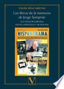 Los libros de la memoria de Jorge Semprún