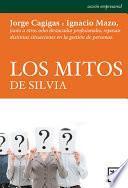 Los mitos de Silvia