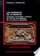 Los moriscos de la Mancha