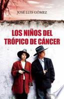 Los niños del Trópico de Cáncer