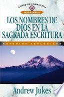 Los nombres de Dios en la Sagrada Escritura