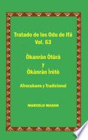 LOS ODU DE IFA VOL. 63 OKANRAN OTURA-OKANRAN IRETE