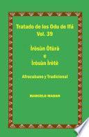 LOS ODU IFA VOL.39 IROSUN OTURA-IROSUN IRETE