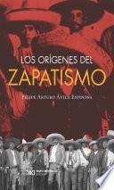 Los orígenes del zapatismo