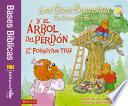 Los Osos Berenstain y el árbol del perdón / and the Forgiving Tree