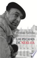 Los pecados de Neruda