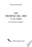 Los profetas del odio y la yapa