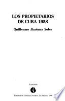 Los propietarios de Cuba 1958