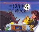 Los sonidos de la noche