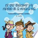 Los Tres Detectives Y El Misterio De La Ventana Rota