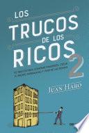 Los trucos de los ricos 2a parte