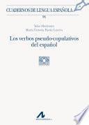 Los verbos pseudo-copulativos del español